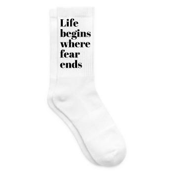 Das Leben beginnt, wo Angst endet – motivierende Phrasen - Tennissocken - Weiß - Rechts