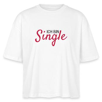 Ich bin Single Spruch - Stanley/Stella Frauen Boxy Bio-T-Shirt Nova - Weiß - Vorne - Anna (173cm)