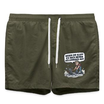 Wegen dir kloppe ich noch meinen Kellerboden auf - Badeshorts - Olive - Vorne - AI Model Male 185 light (185cm)