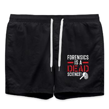 Forensik ist eine tote Wissenschaft Forensische Wi - Badeshorts - Schwarz - Vorne - AI Model Male 185 light (185cm)