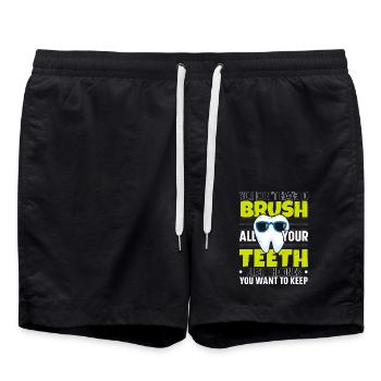 Sie müssen nicht alle Ihre Zähne putzen Zahnärztin - Badeshorts - Schwarz - Vorne - AI Model Male 185 light (185cm)