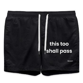 This too shall pass - Badeshorts - Schwarz - Vorne - AI Model Male 185 light (185cm)