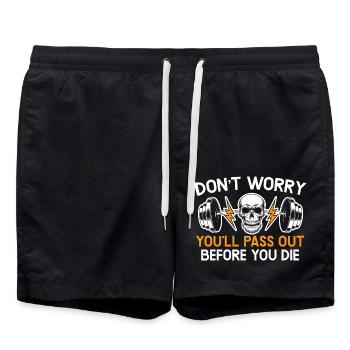 Mach dir keine Sorgen du wirst ohnmächtig bevor du - Badeshorts - Schwarz - Vorne - AI Model Male 185 light (185cm)