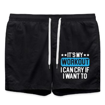 Es ist mein Workout, ich kann weinen, wenn ich wil - Badeshorts - Schwarz - Vorne - AI Model Male 185 light (185cm)