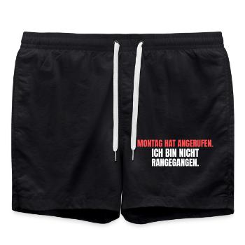 Montag hat angerufen. Ich bin nicht rangegangen. - Badeshorts - Schwarz - Vorne - AI Model Male 185 light (185cm)