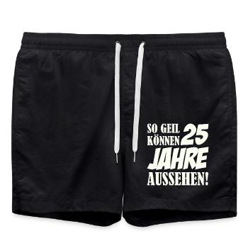 25 Jahre So Geil Aussehen - Badeshorts - Schwarz - Vorne - AI Model Male 185 light (185cm)