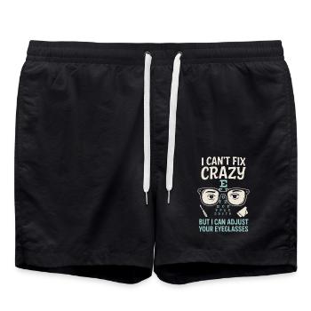 I Can't Fix Crazy But I Can Adjust Your Eyeglasses - Badeshorts - Schwarz - Vorne - AI Model Male 185 light (185cm)