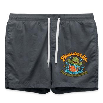 "Please don't die, I watered you yesterday" - Badeshorts - Anthrazit - Vorne - AI Model Male 185 light (185cm)