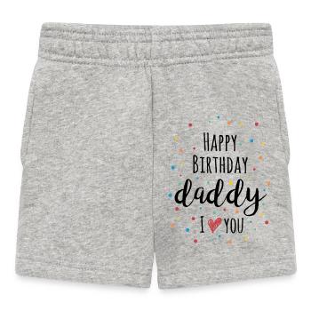 Joyeux anniversaire papa, je t’aime – Vêtements pour bébé - Short Bébé - gris chiné - Devant