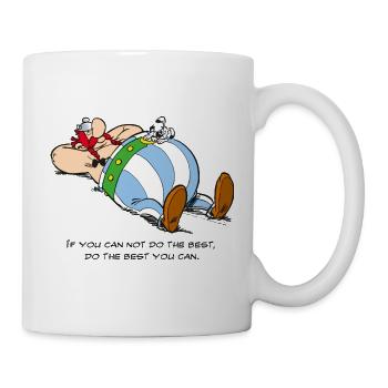 Asterix If You Can Not Do Best - Tasse - Weiß - Rechts
