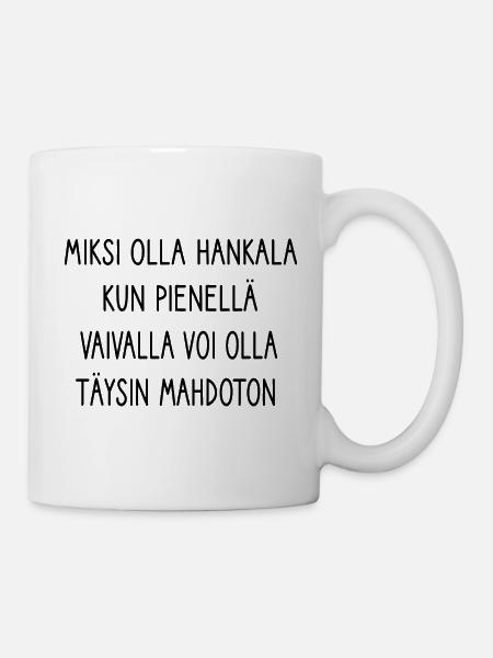 Miksi Olla Hankala - Tasse - Weiß