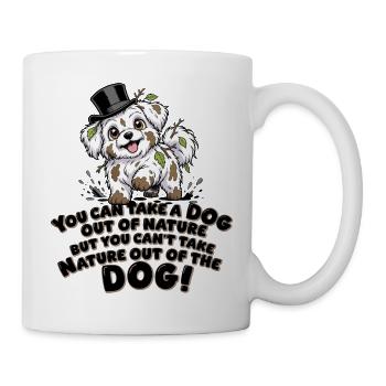 Naturhund Hut Spruch - Tasse - Weiß - Rechts