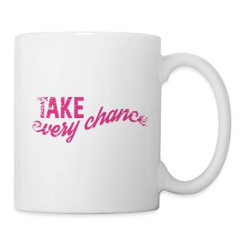 Take every Chance  - Tasse - Weiß - Rechts