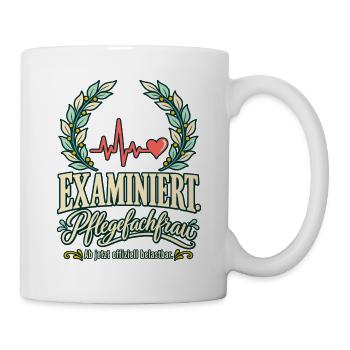 Examiniert Pflegefachfrau belastbar - Tasse - Weiß - Rechts