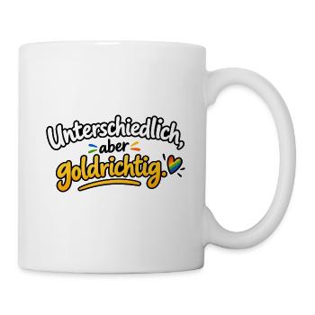 Unterschiedlich Goldrichtig - Tasse - Weiß - Rechts