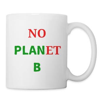 No Plan(et) B  - Tasse - Weiß - Rechts