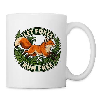 Lasst Füchse frei laufen – Schutz der Wildtiere - Tasse - Weiß - Rechts