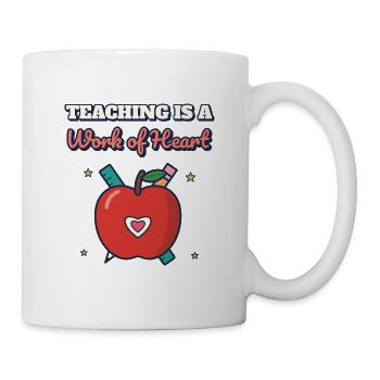 Lehren ist ein Herzenswerk - Tasse - Weiß - Rechts