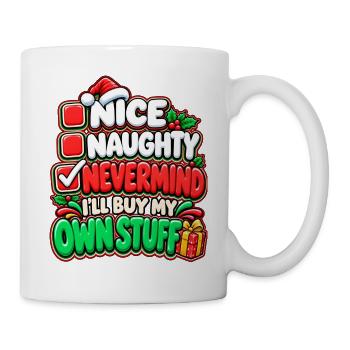 Eigene Sachen Weihnachtsspruch - Tasse - Weiß - Rechts