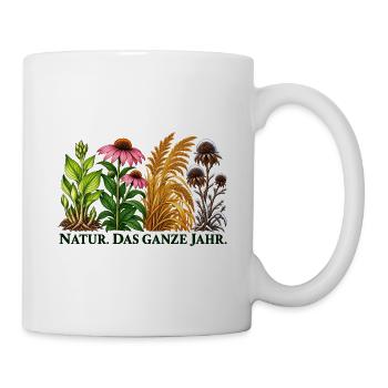 Natur Das Ganze Jahr - Tasse - Weiß - Rechts