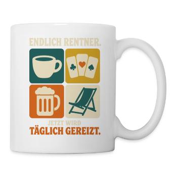 Endlich Rentner jetzt wird täglich gereizt Skat - Tasse - Weiß - Rechts