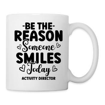 Activity Director Motivation Spruch - Tasse - Weiß - Rechts