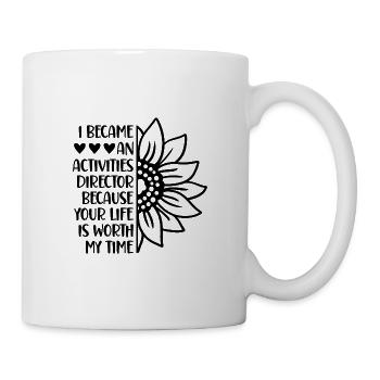 Activity Director Spruch Wertschätzung - Tasse - Weiß - Rechts