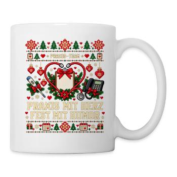 Praxis-Team - Praxis mit Herz, Fest mit Humor - Tasse - Weiß - Rechts