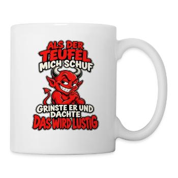 Teufel mit frechem Spruch - Tasse - Weiß - Rechts
