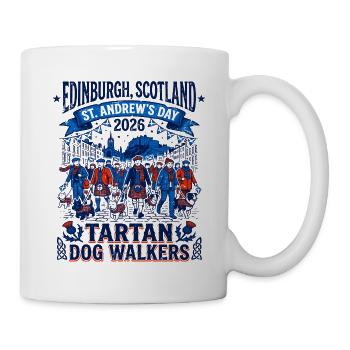 St Edinburgh Scotland Tartan Dog Walkers Oct - Tasse - Weiß - Rechts