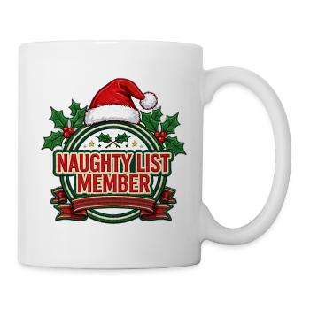 T-Shirt des Naughty List-Mitglieds – lustiges Weihnachten - Tasse - Weiß - Rechts