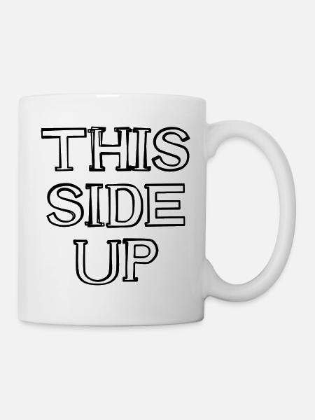 This Side Up Schriftzug handgezeichnet - Tasse - Weiß