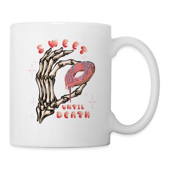 Skelett Hand Totenkopf Spruch Sweet  - Tasse - Weiß - Rechts