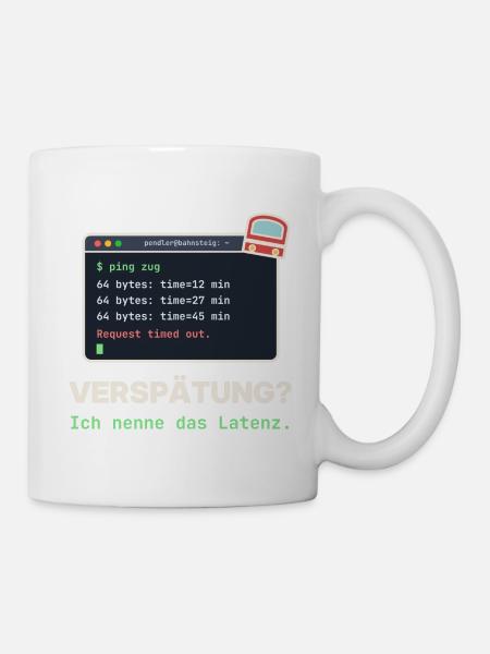 Ping Verzögerung: Latenz Meme - Tasse - Weiß