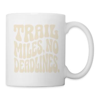 Trailrunning – Trail-Meilen, keine Fristen - Tasse - Weiß - Rechts