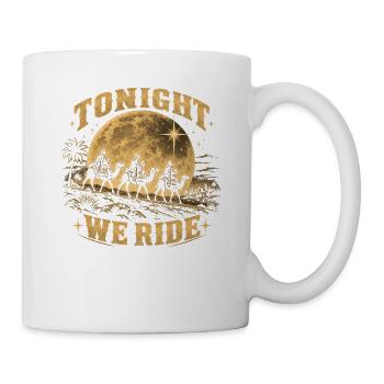 Drei Weise Männer Weihnachten Heute Abend reiten w - Tasse - Weiß - Rechts