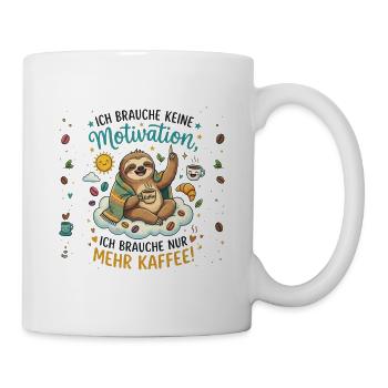 Mehr Kaffee Motivation Faultier - Tasse - Weiß - Rechts