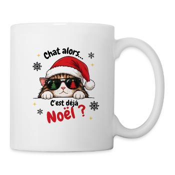 Also Katze, ist es schon Weihnachten? - Tasse - Weiß - Rechts