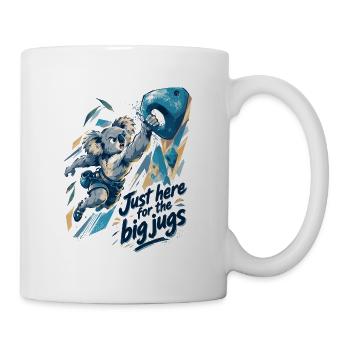 Koala am Boulder-Griff: Just here for big jugs - Tasse - Weiß - Rechts