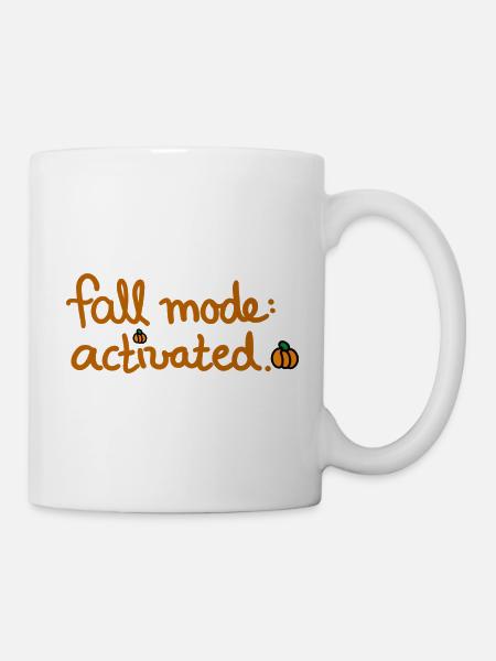 Fall Mode activated kreatives Herbst Design - Tasse - Weiß
