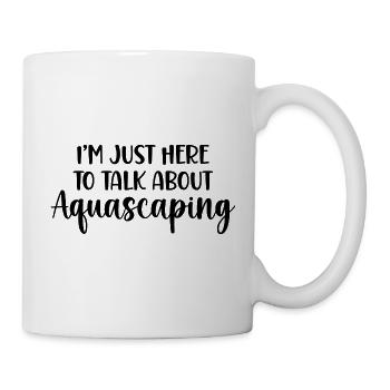 Aquarist Aquascaping Humor - Tasse - Weiß - Rechts