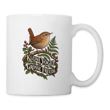Zaunkönig - Kleine Vögel Große Freude - Tasse - Weiß - Rechts