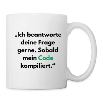 IT Tasse für Programmierer – Software Entwickler  - Tasse - Weiß - Rechts