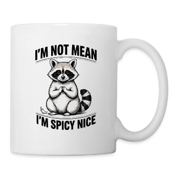 Gemütlicher Waschbär mit gefalteten Händen Würziges Spruch-Meme - Tasse - Weiß - Rechts