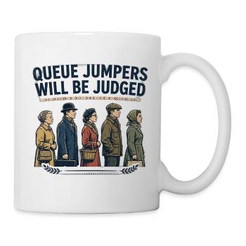Warteschlange-Pullover werden als T-Shirt bewertet – Funny Briti - Tasse - Weiß - Rechts