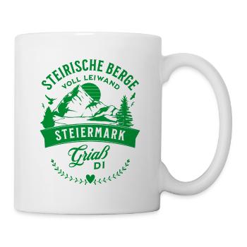 Steirische Berge Voll Leiwand Griaß Di Steiermark  - Tasse - Weiß - Rechts