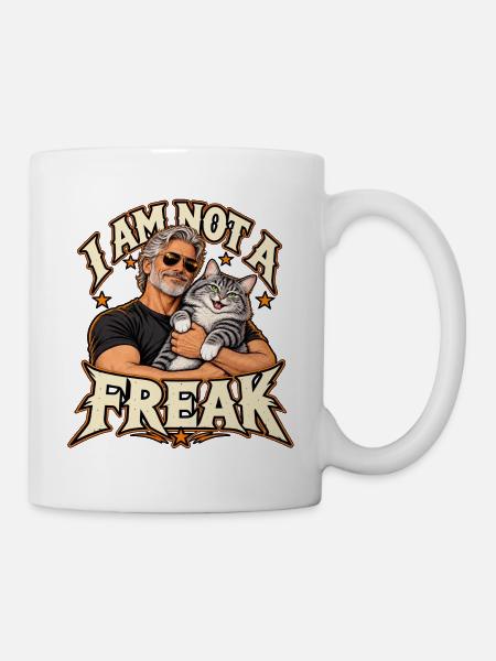 I Am Not A Freak - Tasse - Weiß