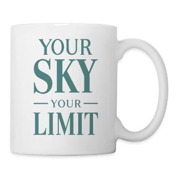 Your Sky Your Limit - Tasse - Weiß - Rechts