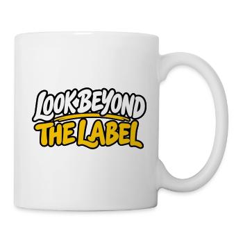 Look Beyond The Label – Neurodiversität, Inklusion - Tasse - Weiß - Rechts