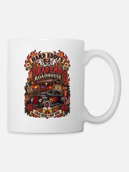 Hard Eddy's Dead End Roadhouse - Tasse - Weiß